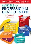Models Of Professional Development A Celebration Of Educators