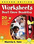 Worksheets Dont Grow Dendrites 20 Instructional Strategies That Engage The Brain