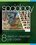Sociology Exploring the Architecture of Everyday Life Readings 8th edition