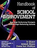 Handbook of School Improvement: How High-Performing Principals Create High-Performing Schools