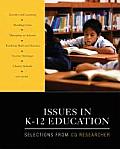 Issues in K-12 Education: Selections from CQ Researcher