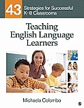 Teaching English Language Learners 42 Strategies For Successful K 8 Classrooms