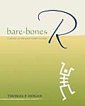 Bare-Bones R: A Brief Introductory Guide