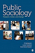 Public Sociology: Research, Action, and Change