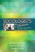 Sociologists in Action