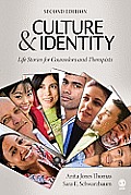 Culture & Identity: Life Stories for Counselors and Therapists