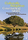 Culturally Adaptive Counseling Skills: Demonstrations of Evidence-Based Practices