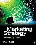 Marketing Strategy: The Thinking Involved