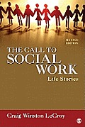 The Call to Social Work: Life Stories