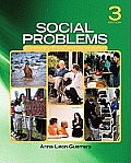 Social Problems Community Policy & Social Action 3rd Edition