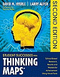 Student Successes With Thinking Maps(R): School-Based Research, Results, and Models for Achievement Using Visual Tools