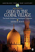 Gods in the Global Village The Worlds Religions in Sociological Perspective 3rd Edition