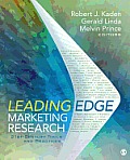 Leading Edge Marketing Research: 21st-Century Tools and Practices