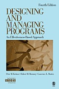 Designing & Managing Programs An Effectiveness Based Approach
