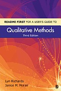 Readme First for a User′s Guide to Qualitative Methods