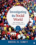 Investigating the Social World The Process & Practice of Research 7th edition