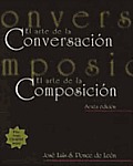 El Arte de La Conversacion El Arte de La Composicion with Atajo 4.0 CD ROM Writing Assistant for Spanish With CDROM