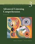 Advanced Listening Comprehension Developing Aural & Notetaking Skills 3rd edition