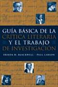 Guia Basica De La Critica Literaria Y El Trabajo De Investigacion