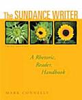 Sundance Writer A Rhetoric Reader Handbook 3rd Edition