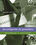 Investigacion De Gramatica 2nd Edition