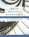 Hacia Niveles Avanzados: Composicion Por Proceso Y En Contexto (with Text Audio CD) [With CD (Audio)]
