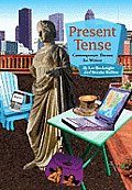 Present Tense Contemporary Themes for Writers