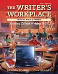 Writers Workplace with Readings Building College Writing Skills 6th Edition