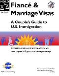 Fiance & Marriage Visas 2nd Edition With Cdrom