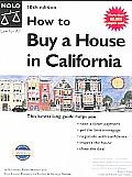 How To Buy A House In California 10th Edition