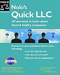Nolos Quick LLC 3rd Edition All You Need to Know About Limited Liability Companies