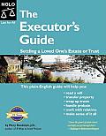 Executors Guide 2nd Edition Settling Loved Ones Est
