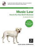 Music Law How to Run Your Bands Business With CDROM