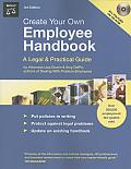Create Your Own Employee Handbook A Legal & Practical Guide With CDROM