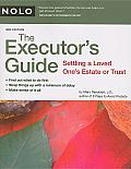 Executors Guide Settling a Loved Ones Estate or Trust 3rd Edition