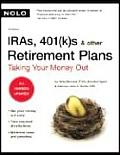 IRAs 401ks & Other Retirement Plans Taking Your Money Out