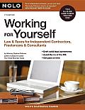 Working for Yourself Law & Taxes for Independent Contractors Freelancers & Consultants