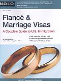 Fiance & Marriage Visas A Couples Guide to U S Immigration