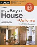How To Buy A House In California 12th Edition