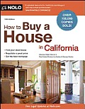 How to Buy a House in California 13th Edition