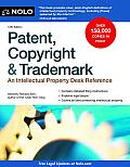 Patent Copyright & Trademark 12th Edition An Intellectual Property Desk Reference