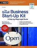 Small Business Start Up Kit A Step by Step Legal Guide