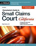 Everybody's Guide to Small Claims Court in California (Everybody's Guide to Small Claims Court in California)