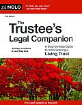Trustees Legal Companion A Step By Step Guide to Administering a Living Trust