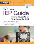 Complete IEP Guide How to Advocate for Your Special Ed Child
