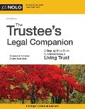 Trustees Legal Companion The A Step by Step Guide to Administering a Living Trust