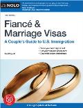 Fiance & Marriage Visas A Couples Guide to US Immigration