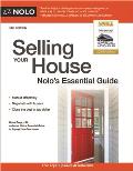Selling Your House Nolos Essential Guide