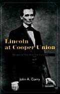 Lincoln At Cooper Union