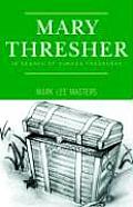 Mary Thresher: In Search of Sunken Treasures